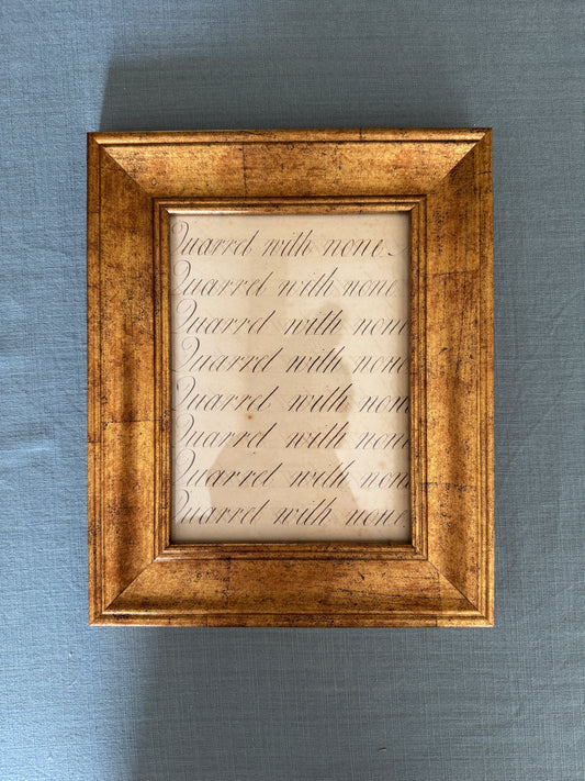 "Quarrel with None" Framed c19th Calligraphy